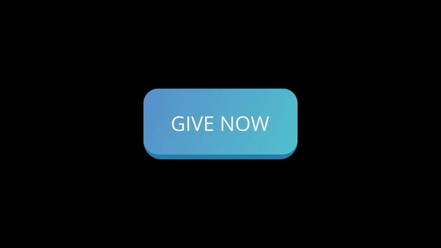 Give Now Button animated with heart and money icon. Giving Donation sign.