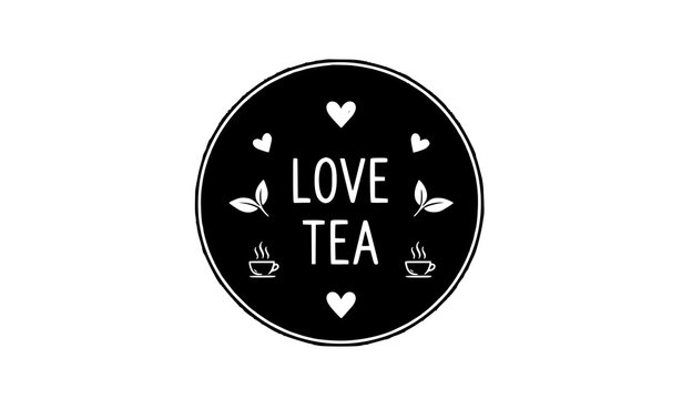 Minimal love tea chalk lettering badge with simple blackboard style typography vector design