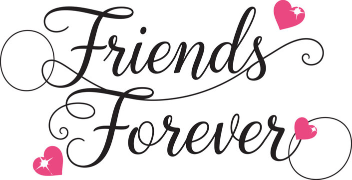 Friendship Day Handwritten calligraphy of friends forever with pink hearts on white background Vector