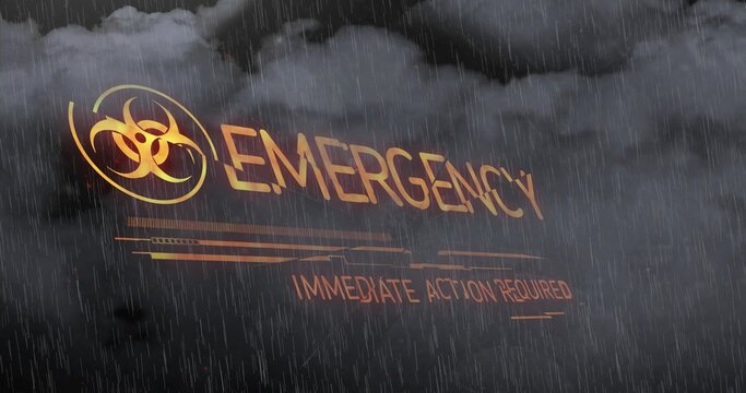 Showing glowing biohazard symbol and EMERGENCY text with IMMEDIATE ACTION REQUIRED, over stormy sky