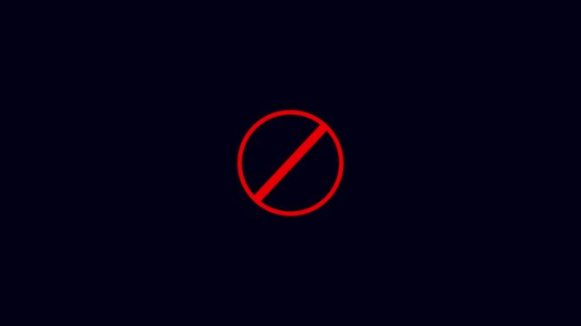 International prohibition mark. Ban forbidden sign. Traffic pictogram of Crossed out red circle. Warning, stop or no entry forbidden red circle. Motion graphics of stop circle icon concept