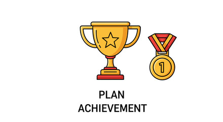Plan Achievement Concept Illustration with Gold Trophy and First Place Medal Icons. © masss