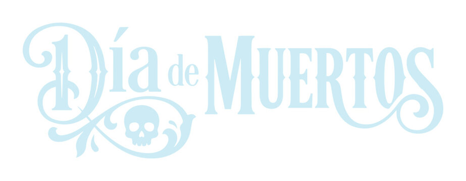 D&iacute;a de Muertos vector typography, elegant Day of the Dead lettering with skull and scrollwork, traditional Mexican holiday graphic resource for celebration designs
