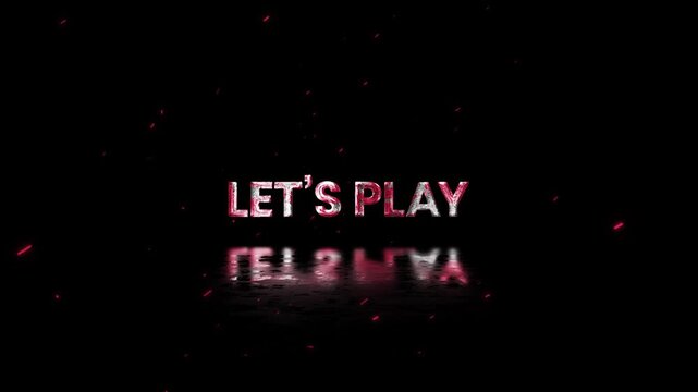 Lets Play Rusty Metal Text Animation 4K Interactive Gaming Animation for Entertainment Content and User Engagement