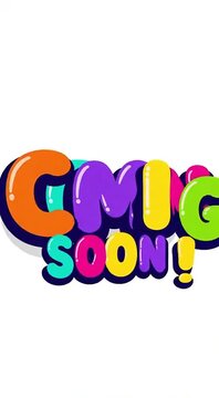 Chunky coming soon lettering with bright 3d style colors and soft shadow on white for product launch teaser event announcement upcoming release and playful marketing promotion graphics