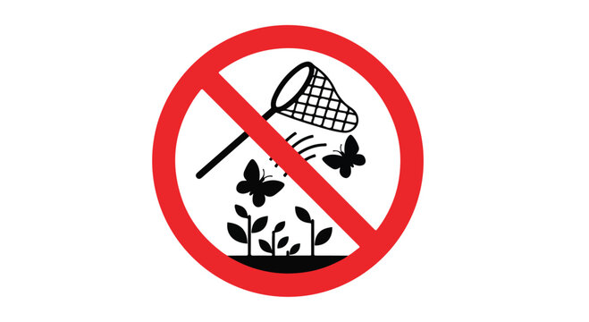 Prohibition sign showing a butterfly net attempting to catch butterflies in a garden with plants