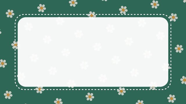 Cute Daisy Flower Pattern Animation with Blank White Text Frame on Teal Background with copy space
