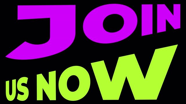 Animated Colorful Text Join Us Now Transparent