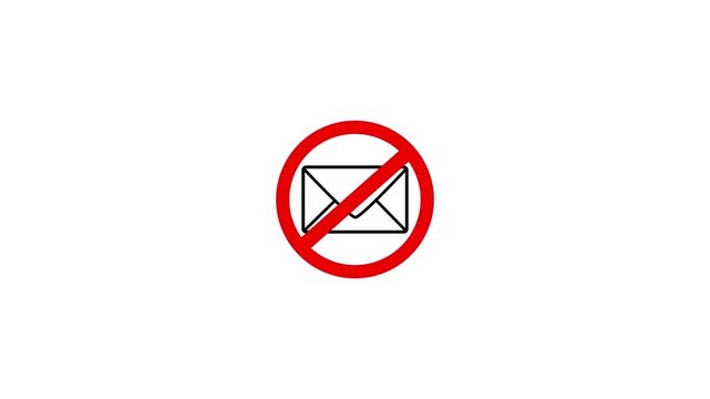no mail spam icon road sign animation. simple red circle prohibition Not Allowed Sign road motion design 4k with alpha channel mate