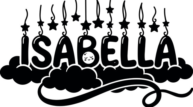 Black and white hanging stars clouds lettering isaabella name vector art