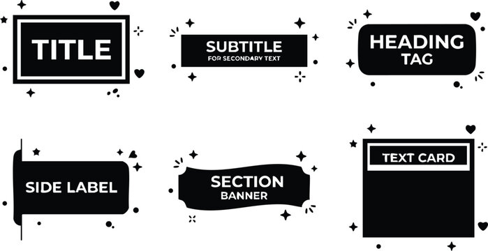 Black and white decorative text banners with title subtitle heading and label
