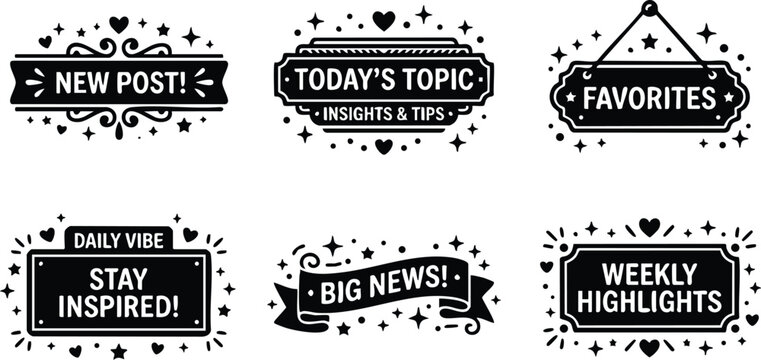 Black and white vector art with new post big news weekly highlights and favorites labels