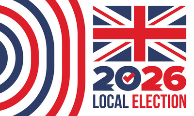 Obraz premium 2026 United Kingdom Local Election Poster with Union Jack Flag and Voting Checkmark Icon. Vote 2026. Great Britain national flag. Vector poster