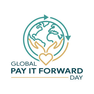 Global Pay It Forward Day Celebration