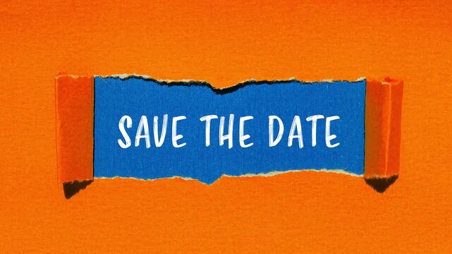 Save the date message writing on ripped torn paper background