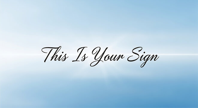 A serene blue sky with a motivational message written in elegant black cursive font