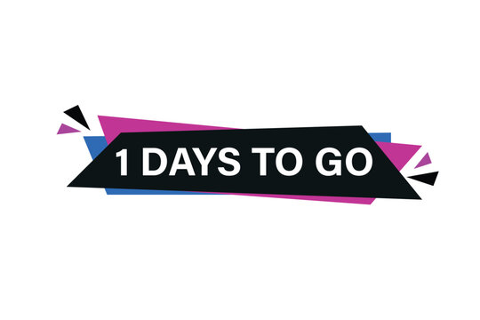 apply stickers now. 1days to go, label the Apply now button.  1days to go, template for the website. chat speech message. Banner promotion illustration vector design.
