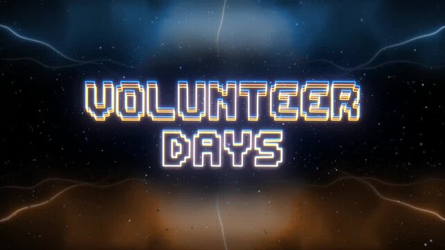 Volunteer Days Neon text with retro style