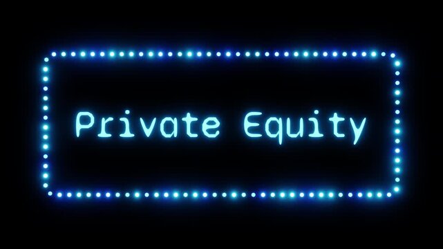 Glowing private equity sign in a flashing frame, 3D render. Private equity background, dotted neon frame. Sharp movement of private capital and high volatility