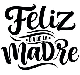 Spanish Mother's Day Greeting Typography - Feliz Dia de la Madre Lettering © Rani