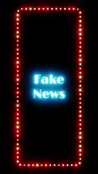 Glowing fake news sign in a flashing vertical frame, 3D render. Fake news background, dotted neon frame. Disinformation, tabloid journalism, lies, unconfirmed information, unverified data, yellow