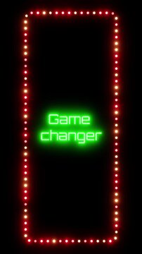 Glowing game changer sign in flashing vertical frame, 3D render. Game changer background, dotted neon frame. Person, idea, product, or event that radically changes the current situation