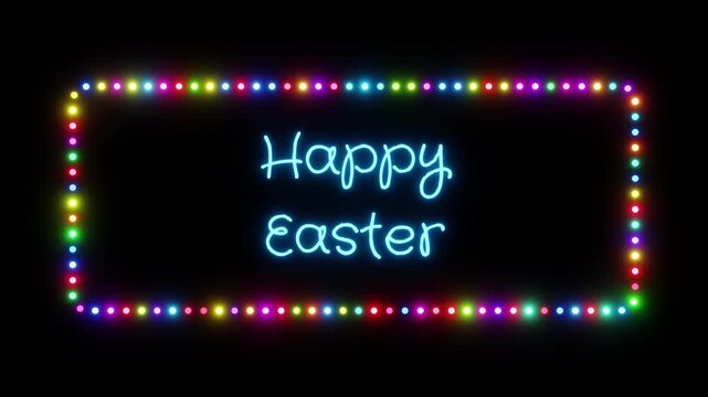 Glowing happy easter sign in flashing frame, 3D render. Happy easter background, dotted neon frame. Christian spring religious biblical holiday celebrated in honor of the resurrection of Jesus Christ