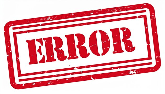 Red stamp ERROR distressed texture warning alert