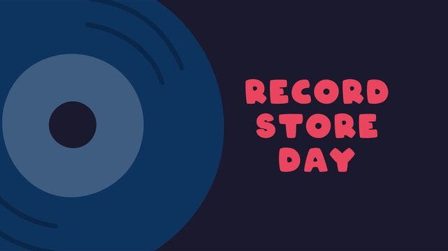 Animation of Record Store Day. April. Motion Graphic.