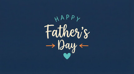 Obraz premium Happy Fathers Day Greeting Card with Decorative Typography and Heart