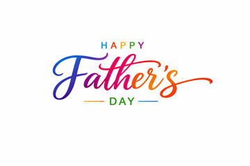 Fototapeta premium Colorful 'happy father's day' typography design for celebrations and greetings