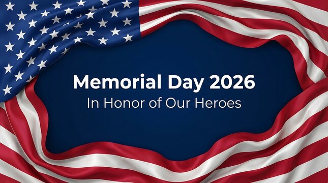 Memorial day 2026 in honor of our heroes with american flag border and blue background remembrance and tribute patriotic american holiday.