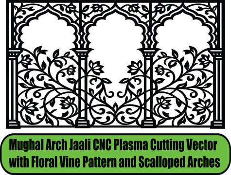 Mughal Arch Jaali CNC Plasma and Laser Cut Vector with Floral Vine Pattern and Scalloped Arches, Thick Outline Decorative Metal Screen Design, Wood Router Ready  Template