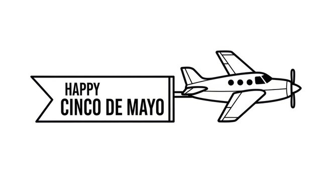A black and white drawing of a plane with a banner that says happy cinco de mayo black and white lin