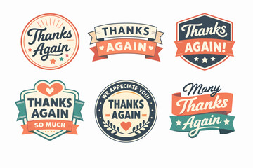 Obraz premium Vintage thanks again badges set expressing gratitude, appreciation, and thankfulness with retro design elements