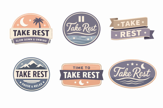 Collection of take rest badge designs, promoting slow down, unwind, pause, relax, self-care, and mental well-being