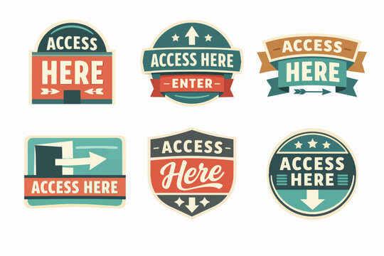 Access here sign collection with vintage style, enter navigation labels, and information direction arrows