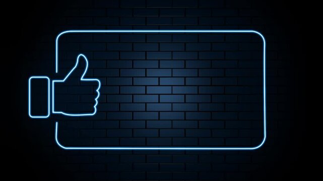 Like button neon animation. Glowing thumbs up icon with rectangular frame on dark brick background