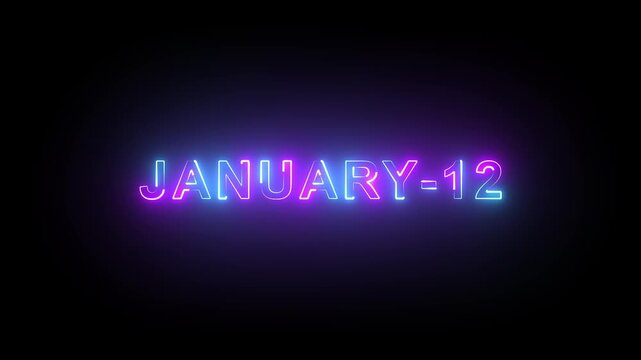Futuristic Glow &ldquo;12 January&rdquo; Text Animation &ndash; Modern Neon Date Design on Black Background for Notification and Event Use.