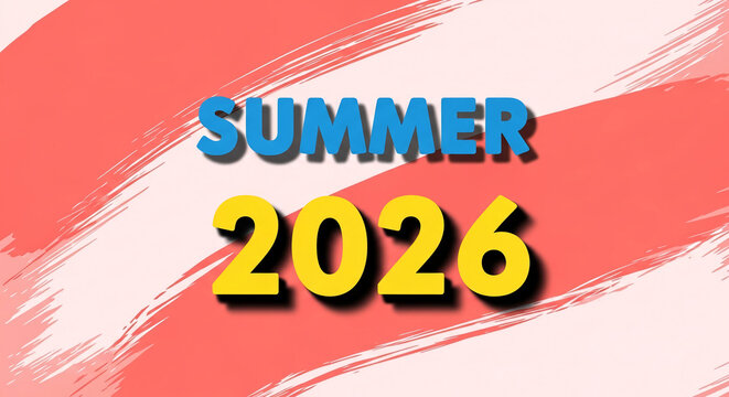 Blue summer text with yellow year 2026 on pink brush stroke backdrop, representing season change, events, expectations, and future planning