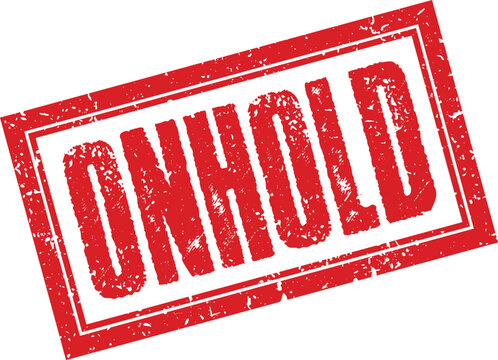 Red grunge rubber stamp with the word onhold