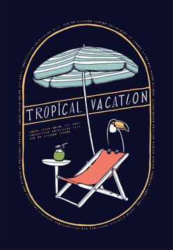 Tropical Vacation Toucan Sitting on the  Sling Chair Under Umbrella with Coconut Cocktail Vintage Typography Summer T-Shirt Vector Illustration