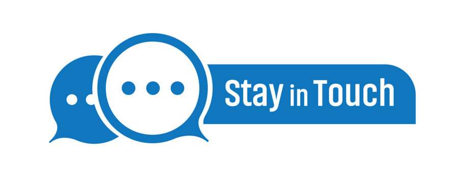 stay in touch sign on white background