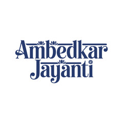 Obraz na płótnie Canvas Ambedkar Jayanti Minimal Typography Design Indian Celebration Concept, Ambedkar Jayanti, Constitution Day India, Human Rights Day