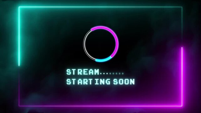 Stream starting soon glowing neon text with loading circle animation for streamer, Stream start soon stream live opener overlay. animated motion overlay for game live streaming loop,