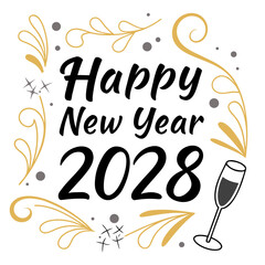Fototapeta premium A festive graphic displays happy new year 2028 surrounded by golden swirls celebratory confetti and a champagne flute high quality