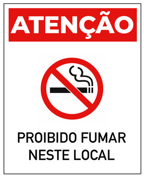aten&ccedil;&atilde;o proibido fumar neste local placa aviso