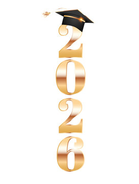 Golden Vector Numbers 2026 and a Graduation cap on a white background. Class of 2026.