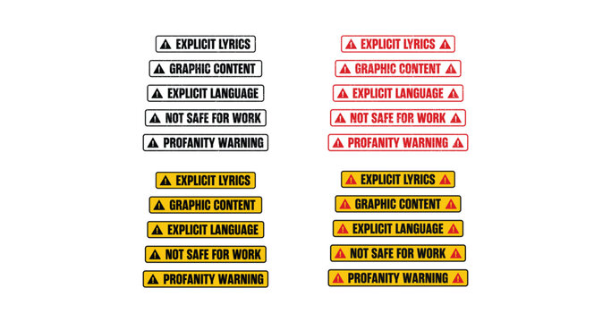 Set variations of warning signs. Not safe for work language. Prohibited graphic content. Vector eps files