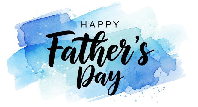 Title happy father's day watercolor background description a vibrant watercolor splash background with the text 'happy father's day' in elegant